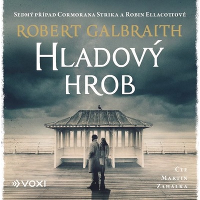 Hladový hrob - Robert Galbraith – Zboží Dáma