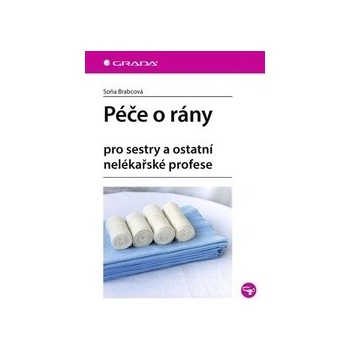 Péče o rány
