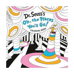 Dr. Seuss's Oh, the Places You'll Go! Coloring Book | Dr Seuss (ISBN: 9780593372401)