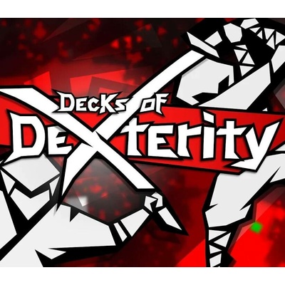 Decks of Dexterity