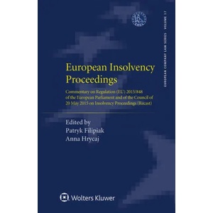 European Insolvency Proceedings | Patryk Filipiak, Anna Hrycaj (ISBN: 9789403534107)