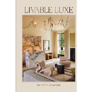 Livable Luxe | Romanek, Brigette; P (ISBN: 9781797224008)