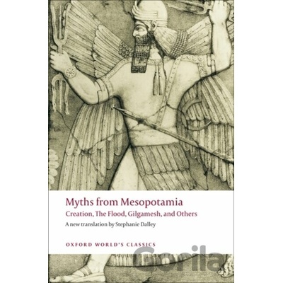 Myths from Mesopotamia Oxford World´s Classics - Dalley, S.
