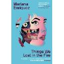 Things We Lost in the Fire