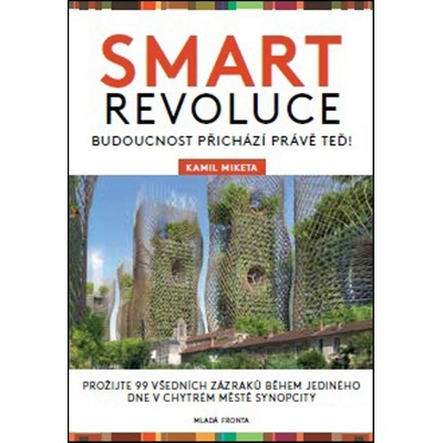 Smart revoluce (Kamil Miketa) (