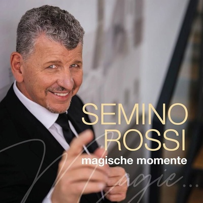 Rossi Semino Magische Momente CD