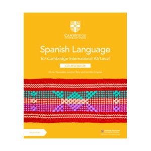 Cambridge International AS Level Spanish Language Coursebook with Digital Access (ISBN: 9781009262019)