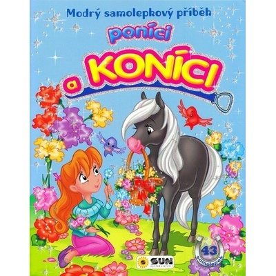 Modrý samolepkový příběh - Poníci a koníci