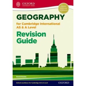 Geography for Cambridge International AS and A Level Revision Guide | David Davis (ISBN: 9780198307037)
