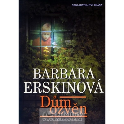 Dům ozvěn - Barbara Erskinová