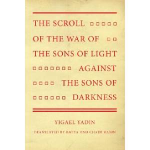 Scroll of the War of the Sons of Light Against the Sons of Darkness (ISBN: 9781532697609)