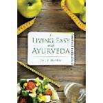 Partridge India Living Easy With Ayurveda | Dr Jv Hebbar
