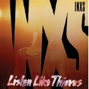 INXS: LISTEN LIKE THIEVES LP