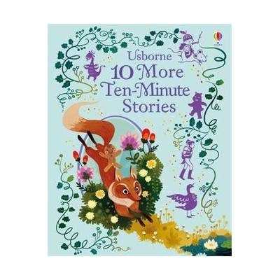 10 More Ten-Minute Stories