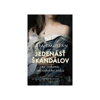 Jedenásť škandálov na získanie vojvodovho srdca