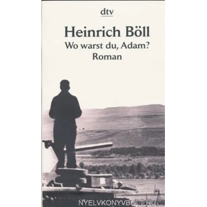Wo warst du, Adam? | Heinrich Böll (ISBN: 9783423008563)