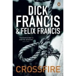 Crossfire | Dick Francis (ISBN: 9780141048499)