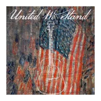 Various Artists - United We Stand CD