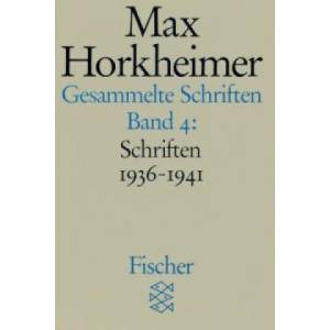 Gesammelte Schriften. Bd. 4 | Max Horkheimer (ISBN: 9783596273782)