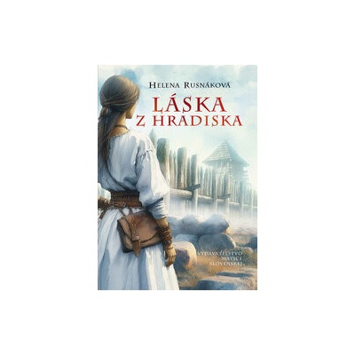 Láska z hradiska