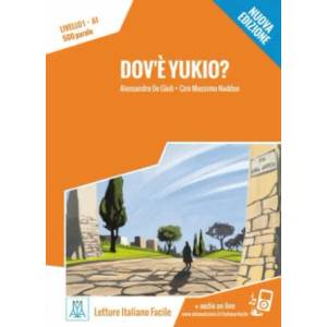 Dov'? Yukio? Nuovo Edizione. Livello 01 | Alessandro De Giuli, Ciro Massimo Naddeo (ISBN: 9783190853519)
