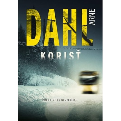 Korisť Arne Dahl 2020