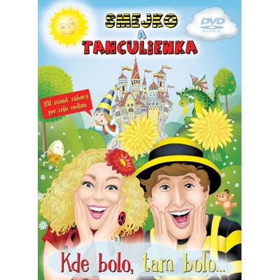 DVD SMEJKO A TANCULIENKA KDE BOLO, TAM BOLO...