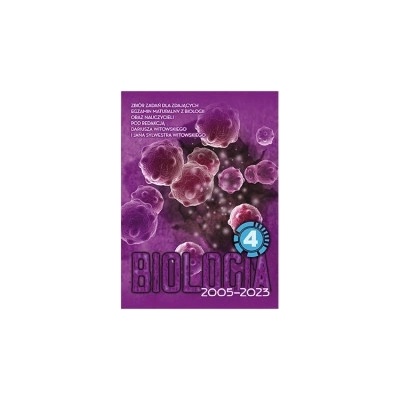 Biologia 4 Zbiór zadań wraz z odpowiedziami wyd. 2021 Witowski