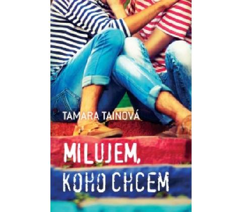 Milujem, koho chcem
