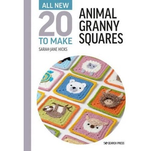 All-New Twenty to Make: Animal Granny Squares | HICKS SARAH JANE (ISBN: 9781782219811)
