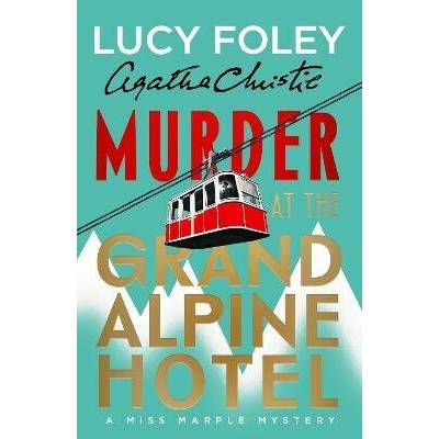 Murder at the Grand Alpine Hotel