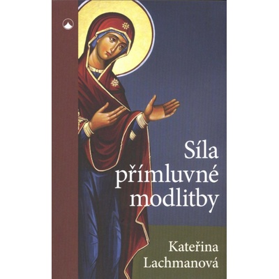 Síla přímluvné modlitby