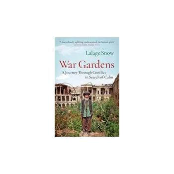 Image 1 of War Gardens | Lalage Snow