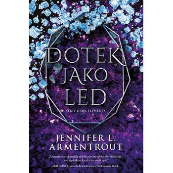 Dotek jako led