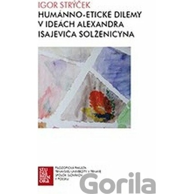 Humánno-etické dilemy v ideách Alexandra Isajeviča Solženicyna