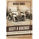 Cesty a diaľnice