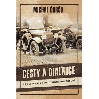 Cesty a diaľnice