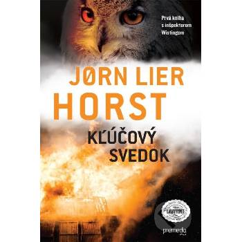 Kľúčový svedok - Jørn Lier Horst