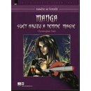 Knihy Naučte se kreslit Manga - Svět hrůzy a temné magie - Christopher Hart