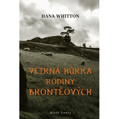 Větrná hůrka rodiny Brontëových