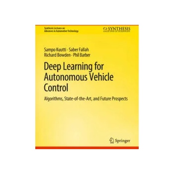 Image 1 of Deep Learning for Autonomous Vehicle Control | Phil Barber, Richard Bowden, Saber Fallah