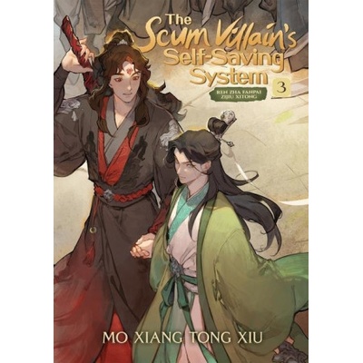 Scum Villain's Self-Saving System: Ren Zha Fanpai Zijiu Xitong Novel Vol. 3