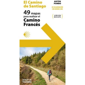 49 MAPAS PARA REALIZAR EL CAMINO DE SANTIAGO. CAMINO FRANCES | POMBO RODRIGUEZ, ANTON (2023)