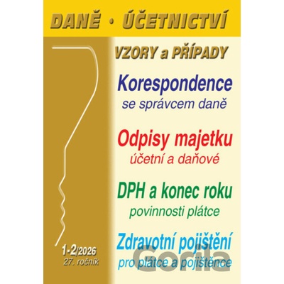 Daně, účetnictví, vzory a případy 1-2/2026