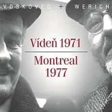 Vídeň 1971 - Montreal 1977 - Voskovec a Werich