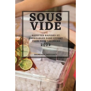 Sous Vide 2022 | BARBARA BOUCHET (ISBN: 9781804503126)