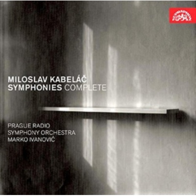 Miloslav Kabelac - Symphonies Complete