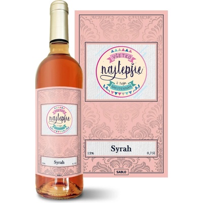 Sablio Všechno nejlepší k narozeninám Syrah ružové suché víno 12 % 0,75 l (čistá fľaša)
