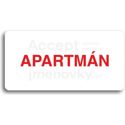 ACCEPT Piktogram APARTMÁN - bílá tabulka - barevný tisk bez rámečku