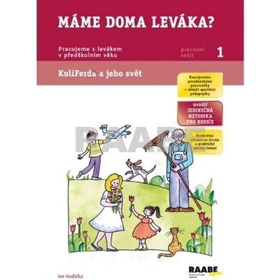 Máme doma leváka?